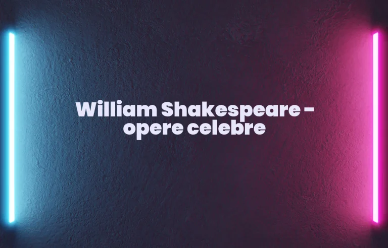 william shakespeare opere celebre