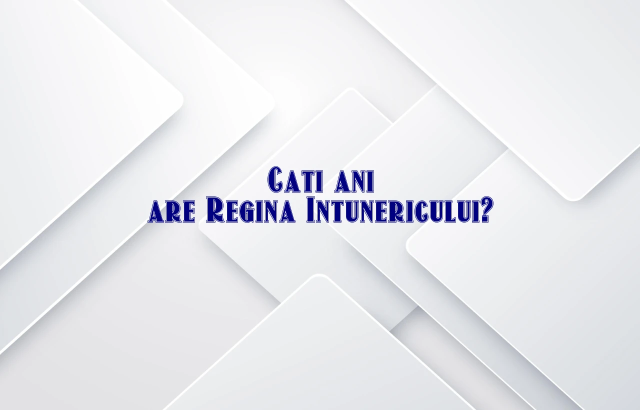cati ani are regina intunericului