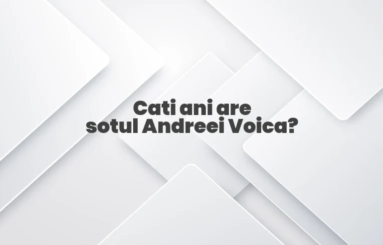cati ani are sotul andreei voica
