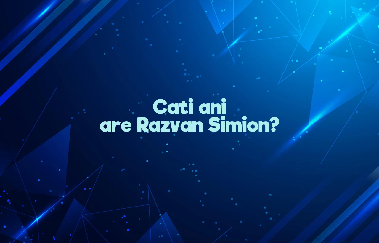 cati ani are razvan simion