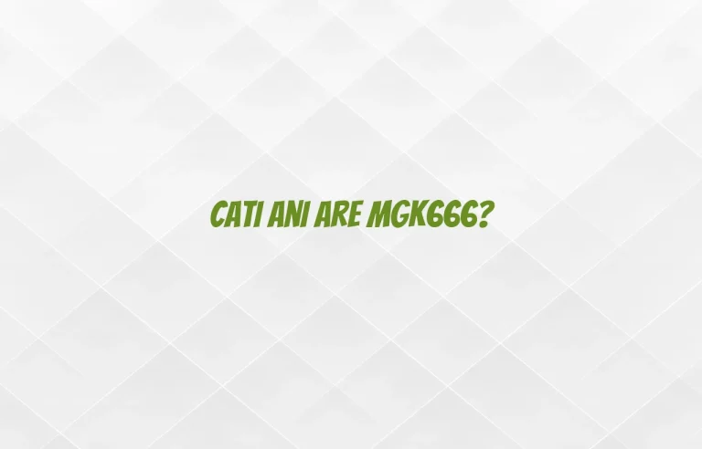 cati ani are mgk666