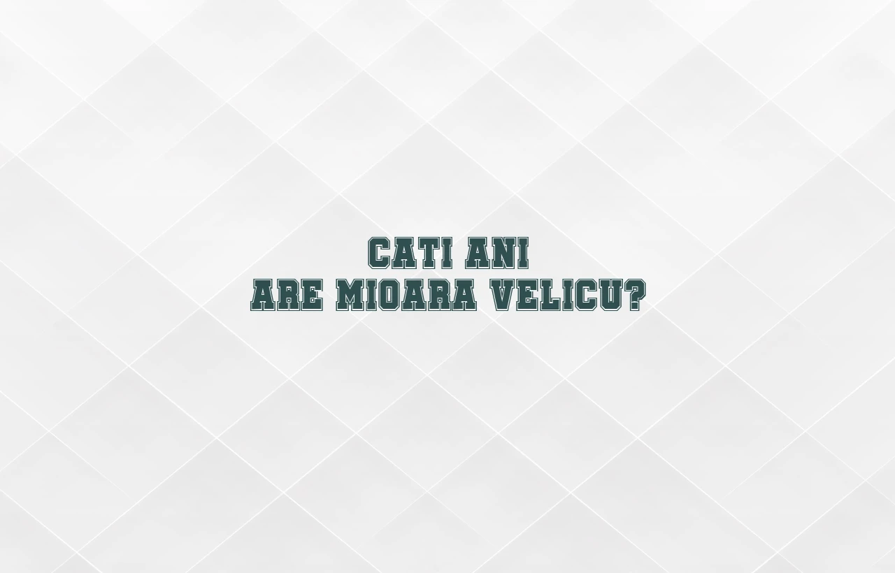 cati ani are mioara velicu