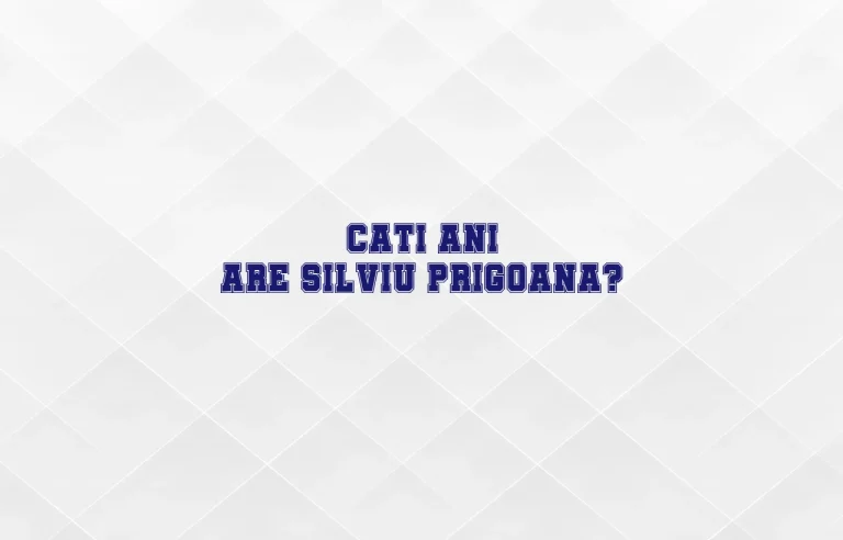cati ani are silviu prigoana