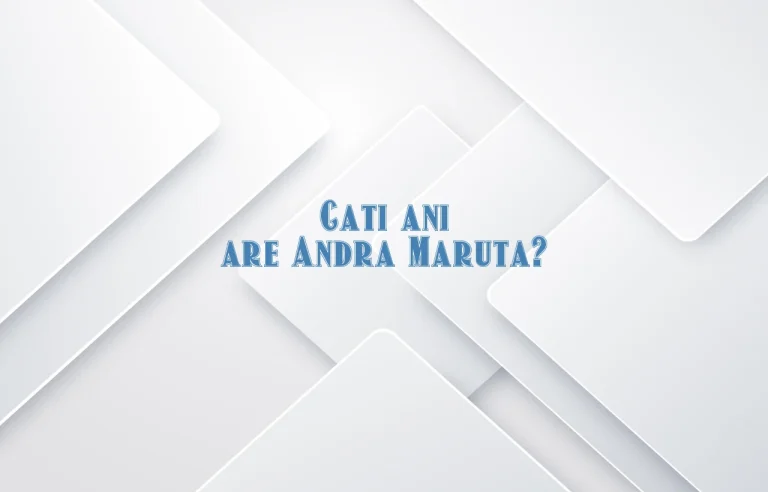 cati ani are andra maruta