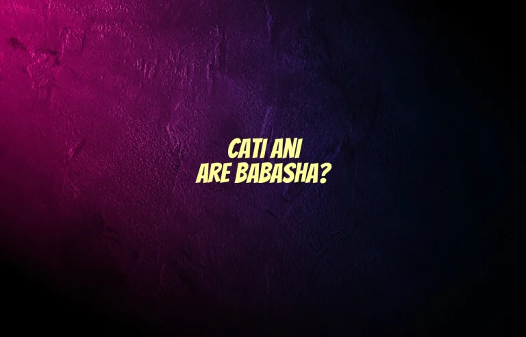 cati ani are babasha