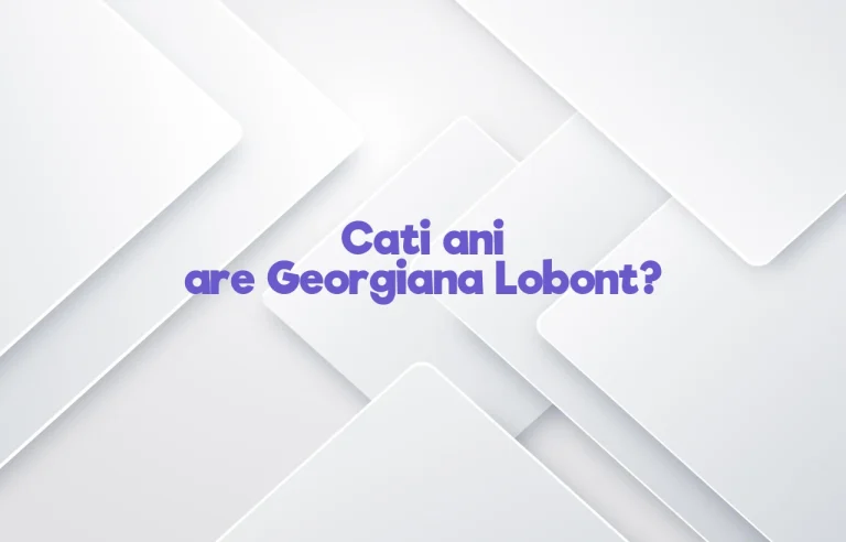cati ani are georgiana lobont