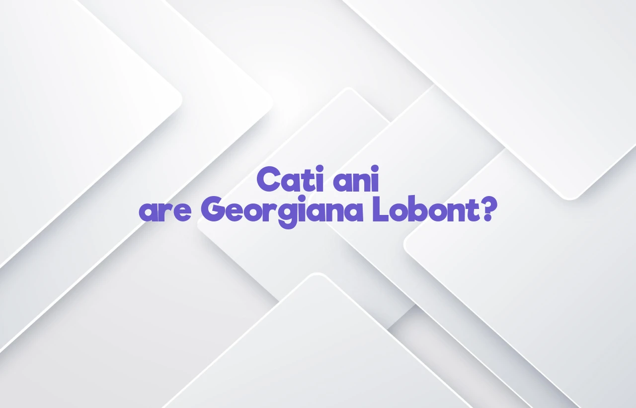 cati ani are georgiana lobont