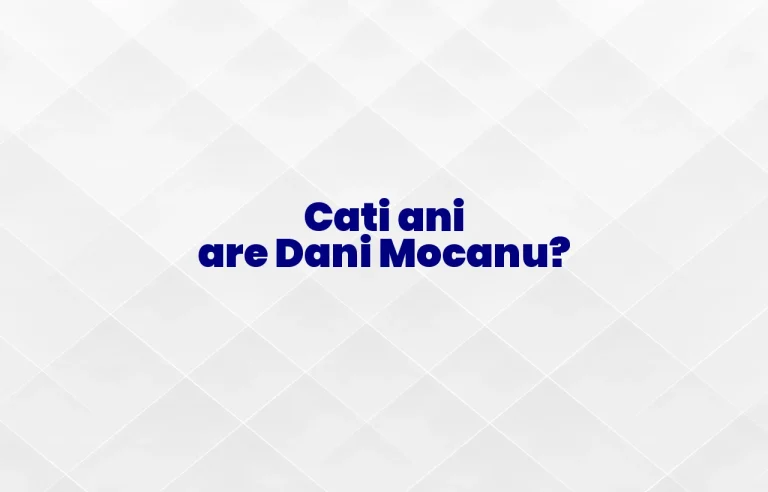 cati ani are dani mocanu